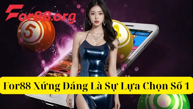 Chi Tiết Về Các Sảnh Xổ Số Tại For88 Cần Biết