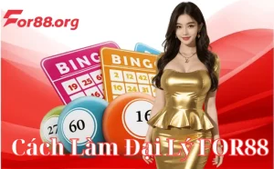 Hướng Dẫn Cách Làm Đại Lý FOR88