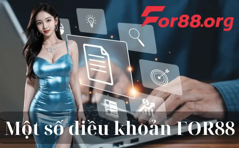 Một số điều khoản FOR88 quan trọng bạn cần nắm rõ