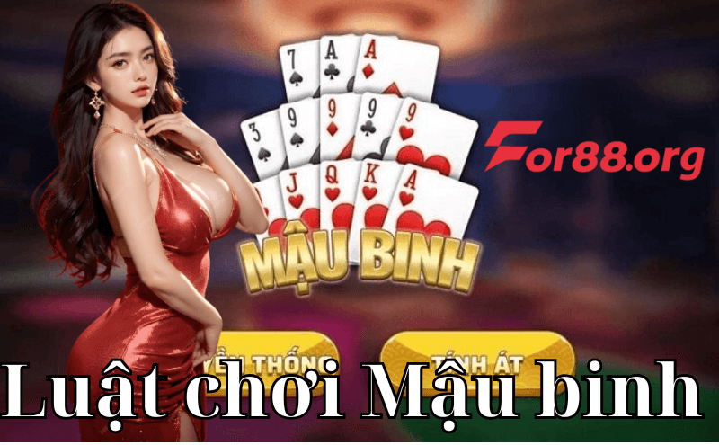 Luật chơi Mậu binh tại For88 có khó không?